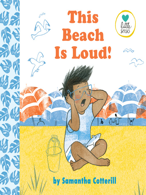 Title details for This Beach Is Loud! by Samantha Cotterill - Available